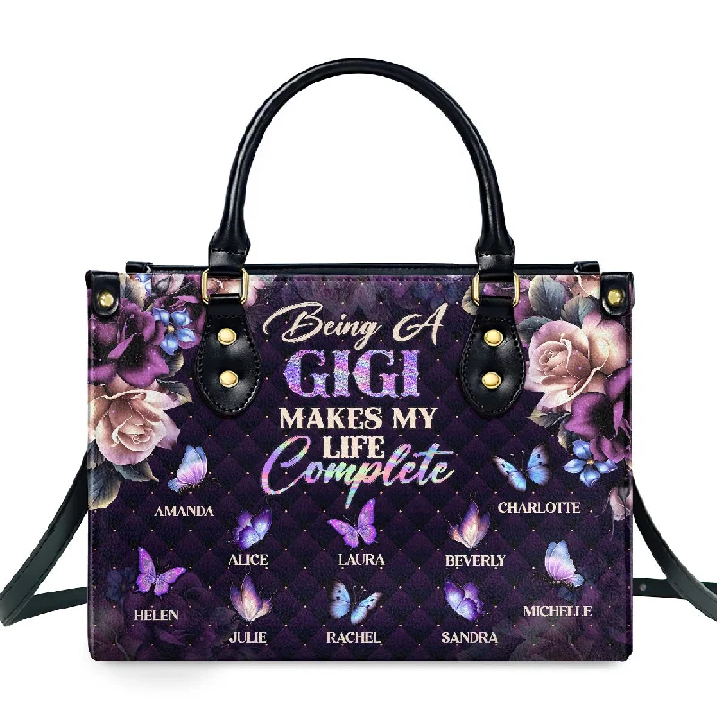 ladies handbags batik print-Being A Gigi Makes My Life Complete - Personalized Leather Handbag SBLHBLM2279D